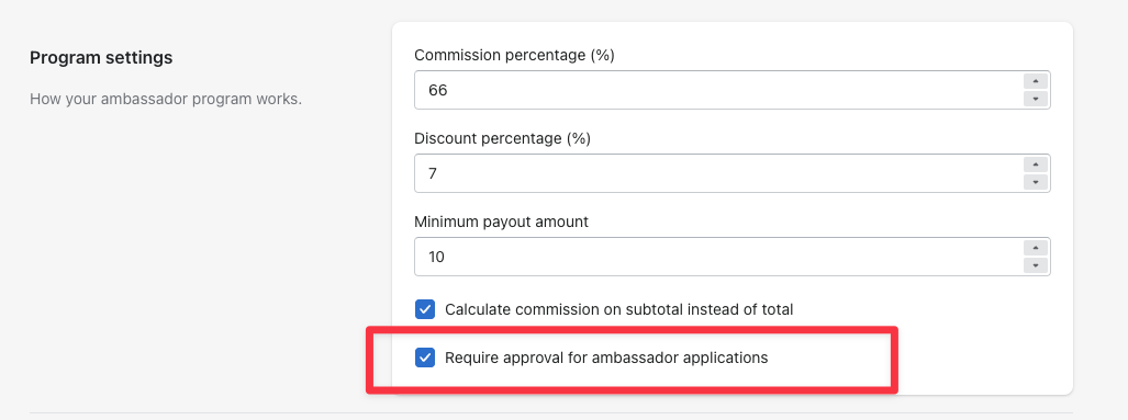 Program settings with the Require approval for ambassador applications checkbox highlighted